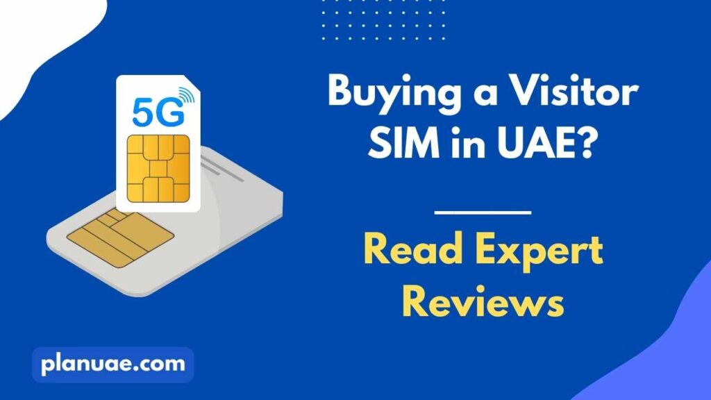 Buying Visitor SIM in UAE