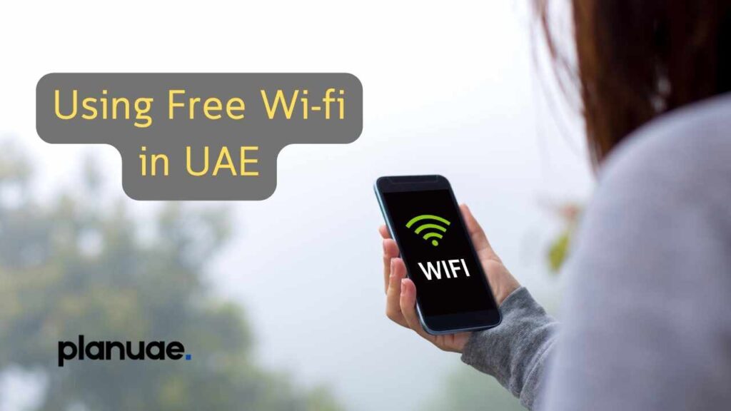 Using Free Wifi in UAE